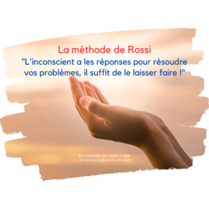 M&eacute;thode de Rossi en hypnose